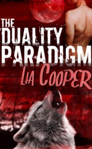 The Duality Paradigm (Book 1) - Lia Cooper