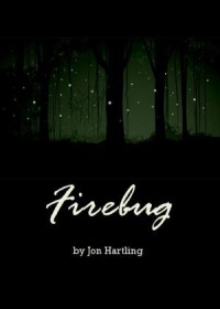 Firebug - Jon Hartling, Heather Hartling