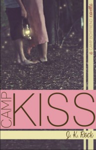 Camp Kiss (Camp Boyfriend, #0.5) - J.K. Rock