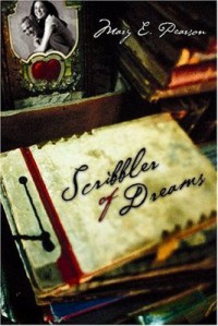 Scribbler of Dreams - Mary E. Pearson