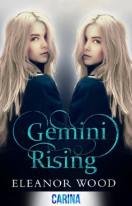 Gemini Rising - Eleanor Wood