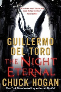 The Night Eternal  - Guillermo del Toro, Chuck Hogan