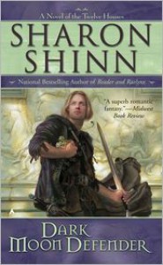 Dark Moon Defender  - Sharon Shinn