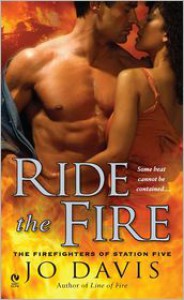 Ride the Fire  - Jo Davis