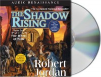 The Shadow Rising  - Robert Jordan, Kate Reading, Michael Kramer