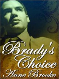 Brady's Choice - Anne Brooke