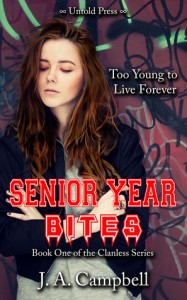 Senior Year Bites - J.A.  Campbell