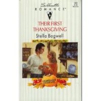 Their First Thanksgiving - Stella Bagwell