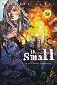 In the Small - Michael Hague, Devon Hague