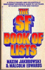 The SF Book of Lists - Jakubowski, Malcolm Edwards, Jakubowski