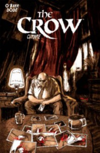 The Crow: Curare - Antoine Dode, James O'Barr
