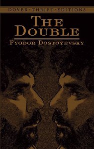 The Double (Dover Thrift Editions) - Fyodor Dostoyevsky, Constance Garnett