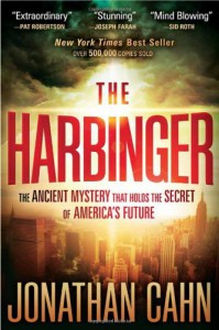 The Harbinger: The Ancient Mystery that Holds the Secret of America's Future - Jonathan Cahn