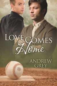 Love Comes Home - Andrew  Grey