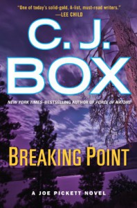 Breaking Point - C.J. Box