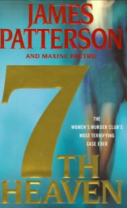 7th Heaven (Women's Murder Club) - James Patterson,  'Maxine Paetro'