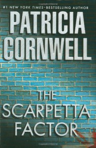 The Scarpetta Factor - Patricia Cornwell