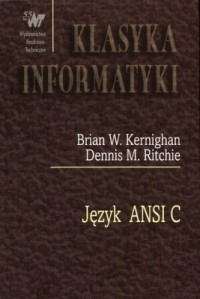 Język ANSI C - Brian Kernighan, Dennis MacAlistair Ritchie