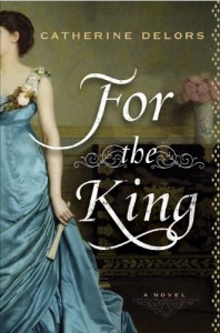 For the King - Catherine Delors