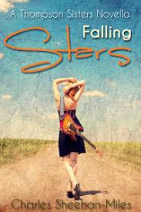 Falling Stars: A Thompson Sisters Novella - Charles Sheehan-Miles 