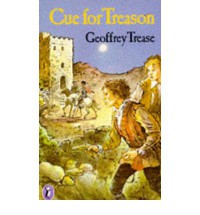 Cue for Treason - Geoffrey Trease