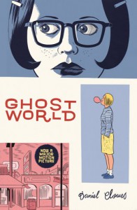 Ghost World - Daniel Clowes