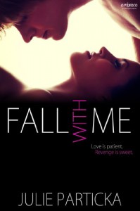 Fall With Me (Entangled Embrace) - Julie Particka