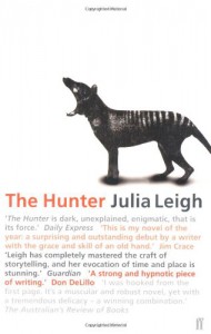 The Hunter - Julia Leigh