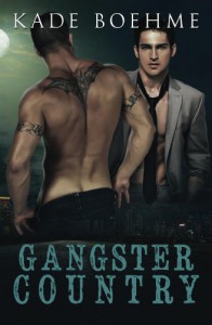 Gangster Country - Kade Boehme