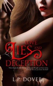 Love, Lies, and Deception - L.P. Dover