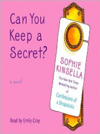 Can You Keep a Secret? - Kate Reading, Sophie Kinsella