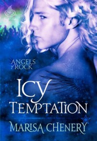 Icy Temptation (Angels of Rock #1) - Marisa Chenery