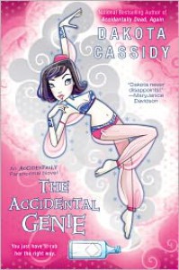 The Accidental Genie  - Dakota Cassidy