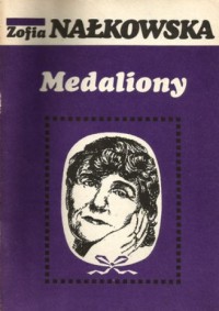 Medaliony - Zofia Nałkowska