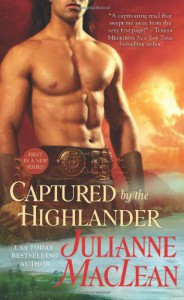 Captured by the Highlander - Julianne MacLean