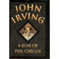 A Son of the Circus - Irving John