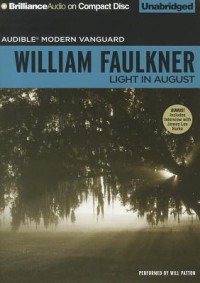 Light in August - Will Patton, William Faulkner