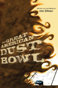 The Great American Dust Bowl - Don Brown