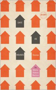 Safe as Houses - Marie-Helene Bertino