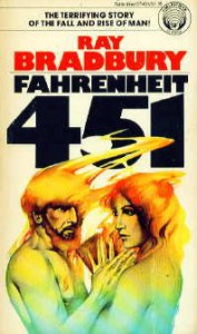 Fahrenheit 451 - Ray Bradbury