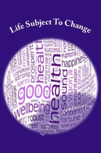 Life Subject To Change - L. Anne Carrington