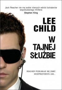 W tajnej służbie - Lee Child