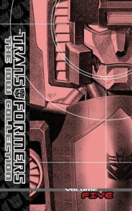 Transformers: The IDW Collection Volume 5 (Transformers: The IDW Collections) - Nick Roche