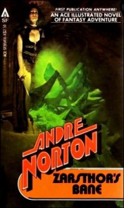 Zarsthor's Bane - Andre Norton, Evan Ten-Broeck Steadman