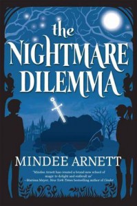 The Nightmare Dilemma - Mindee Arnett