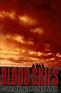 Blood Skies  - Steven Montano