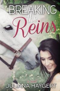 Breaking the Reins - Juliana Haygert