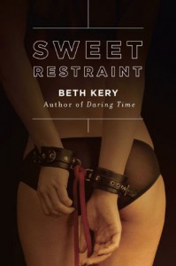 Sweet Restraint - Beth Kery