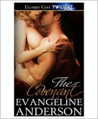 The Covenant - Evangeline Anderson