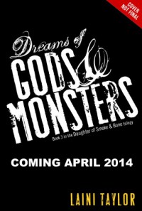 Dreams of Gods & Monsters  - Laini Taylor